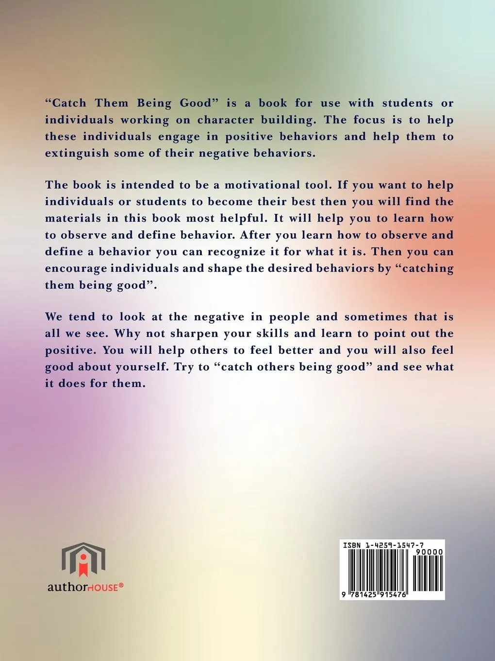 Rückseite: 9781425915476 | Catch Them Being Good | Motivational Tool for Character Education