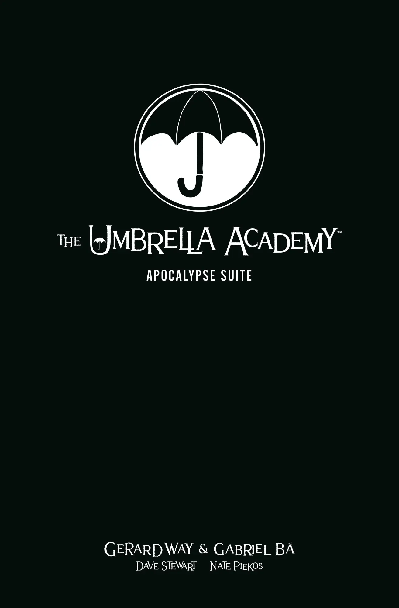 Cover: 9781506715476 | The Umbrella Academy Library Edition Volume 1: Apocalypse Suite | Way Cover: 9781506715476 | The Umbrella Academy Library Edition Volume 1: Apocalypse Suite | Way