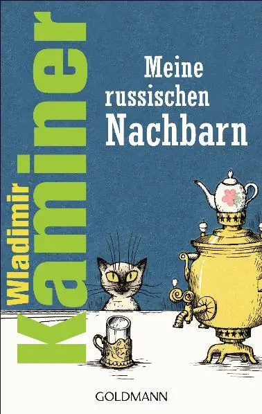Cover: 9783442475476 | Meine russischen Nachbarn | Wladimir Kaminer | Taschenbuch | 224 S.