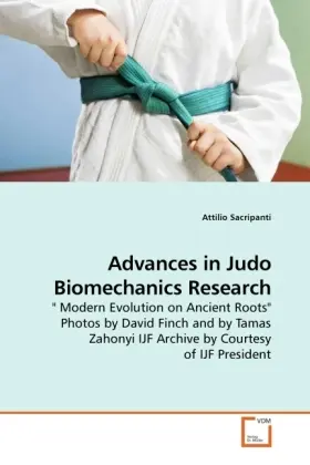 Cover: 9783639105476 | Advances in Judo Biomechanics Research | Attilio Sacripanti | Buch