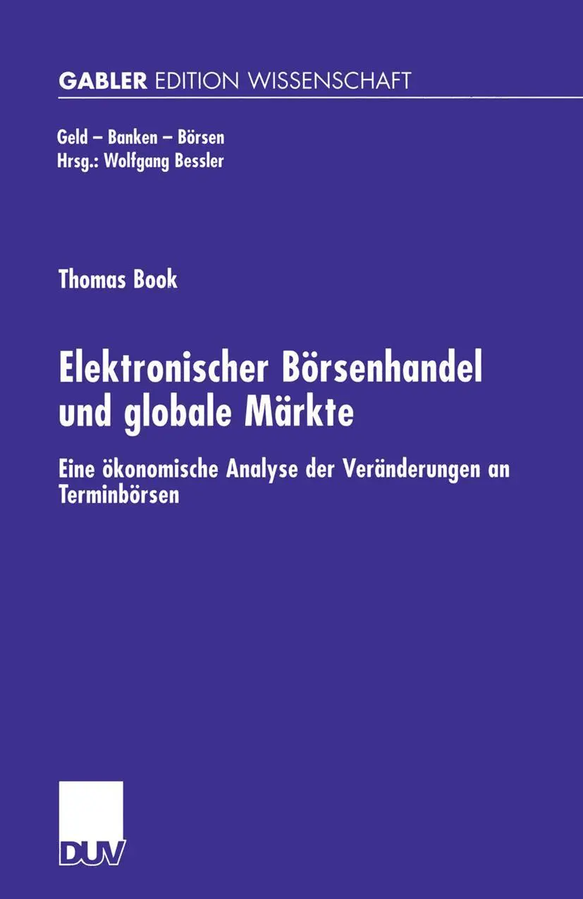 Cover: 9783824475476 | Elektronischer Börsenhandel und globale Märkte | Thomas Book | Buch