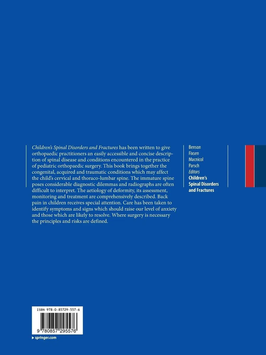 Rückseite: 9780857295576 | Children's Spinal Disorders and Fractures | Benson (u. a.) | Buch | xi