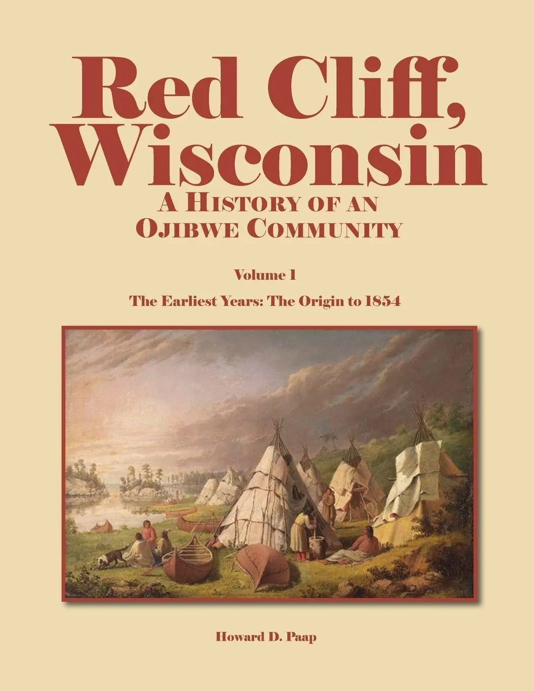 Cover: 9780878395576 | Red Cliff, Wisconsin | Howard D. Paap | Taschenbuch | Englisch | 2013