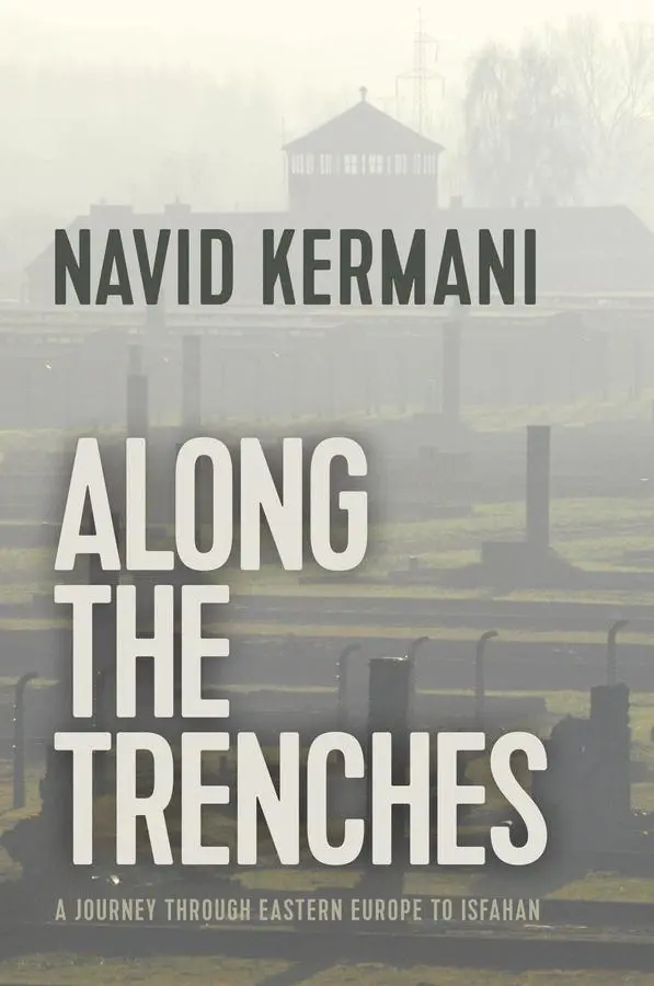 Cover: 9781509535576 | Along the Trenches | A Journey Through Eastern Europe to Isfahan