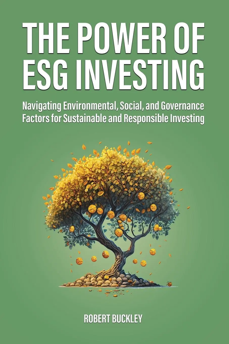 Cover: 9781922435576 | The Power of ESG Investing | Robert Buckley | Taschenbuch | Englisch