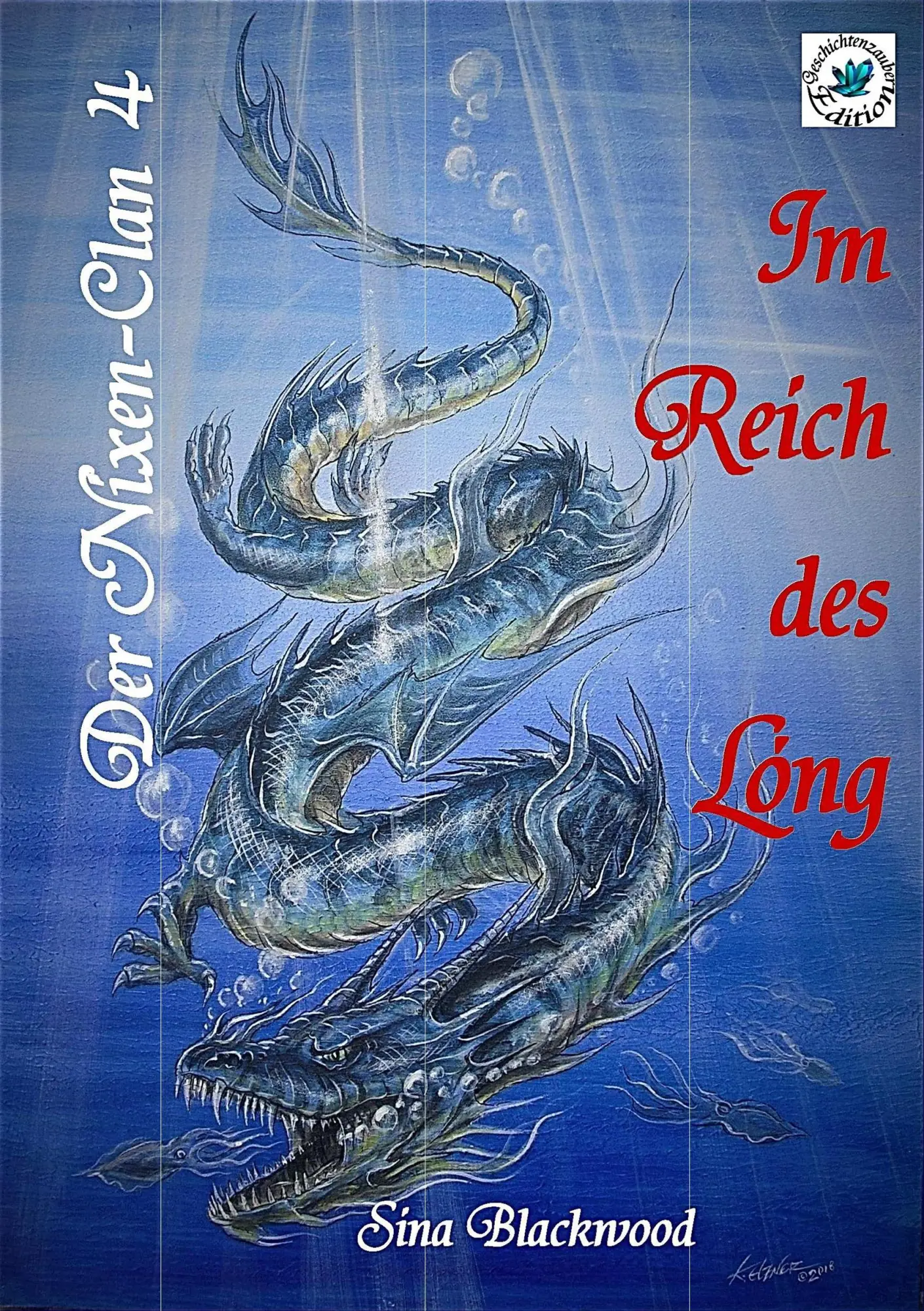 Cover: 9783748165576 | Der Nixen-Clan | Im Reich des Lóng | Sina Blackwood | Taschenbuch