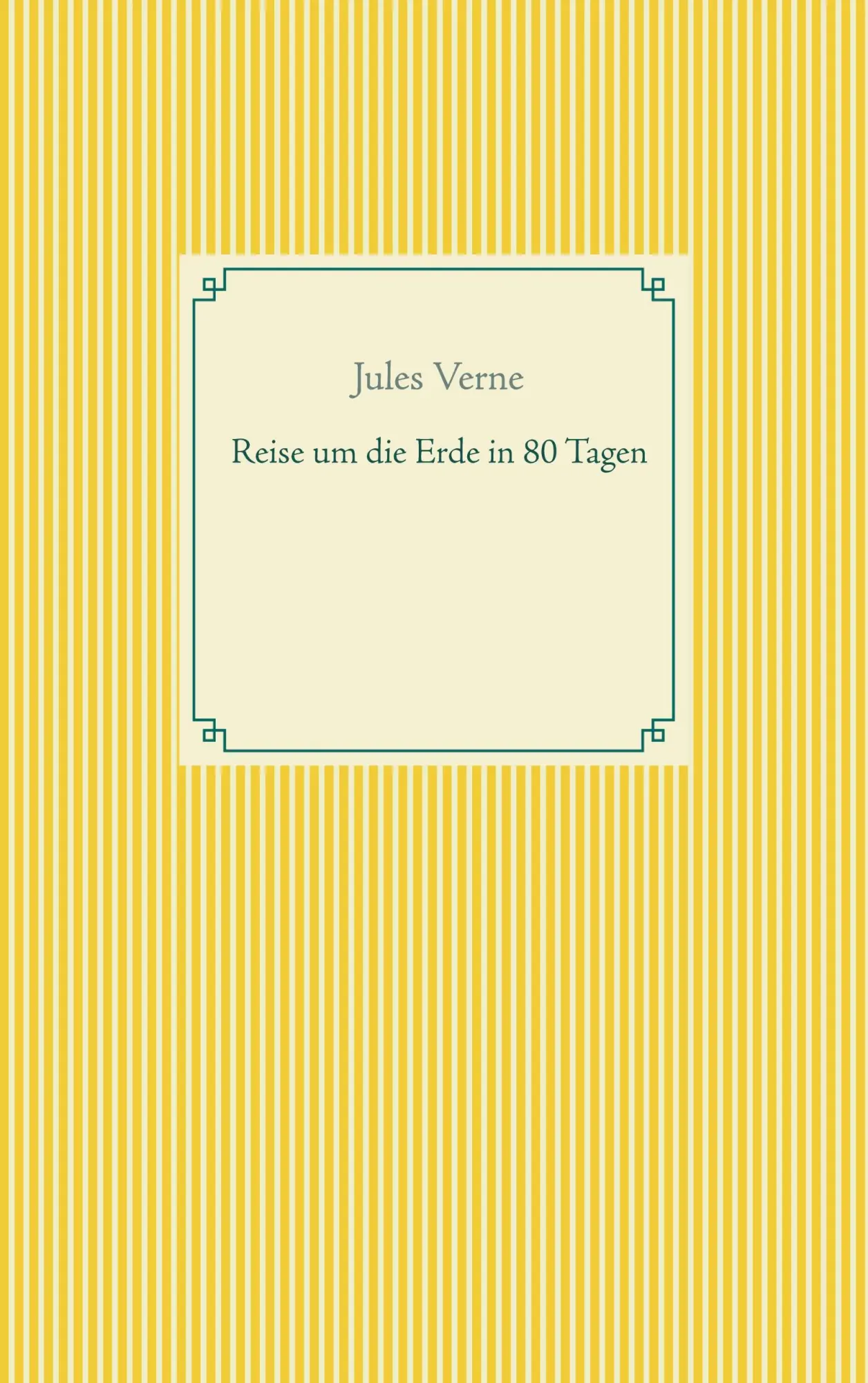 Cover: 9783753495576 | Reise um die Erde in 80 Tagen | Jules Verne | Taschenbuch | 208 S.