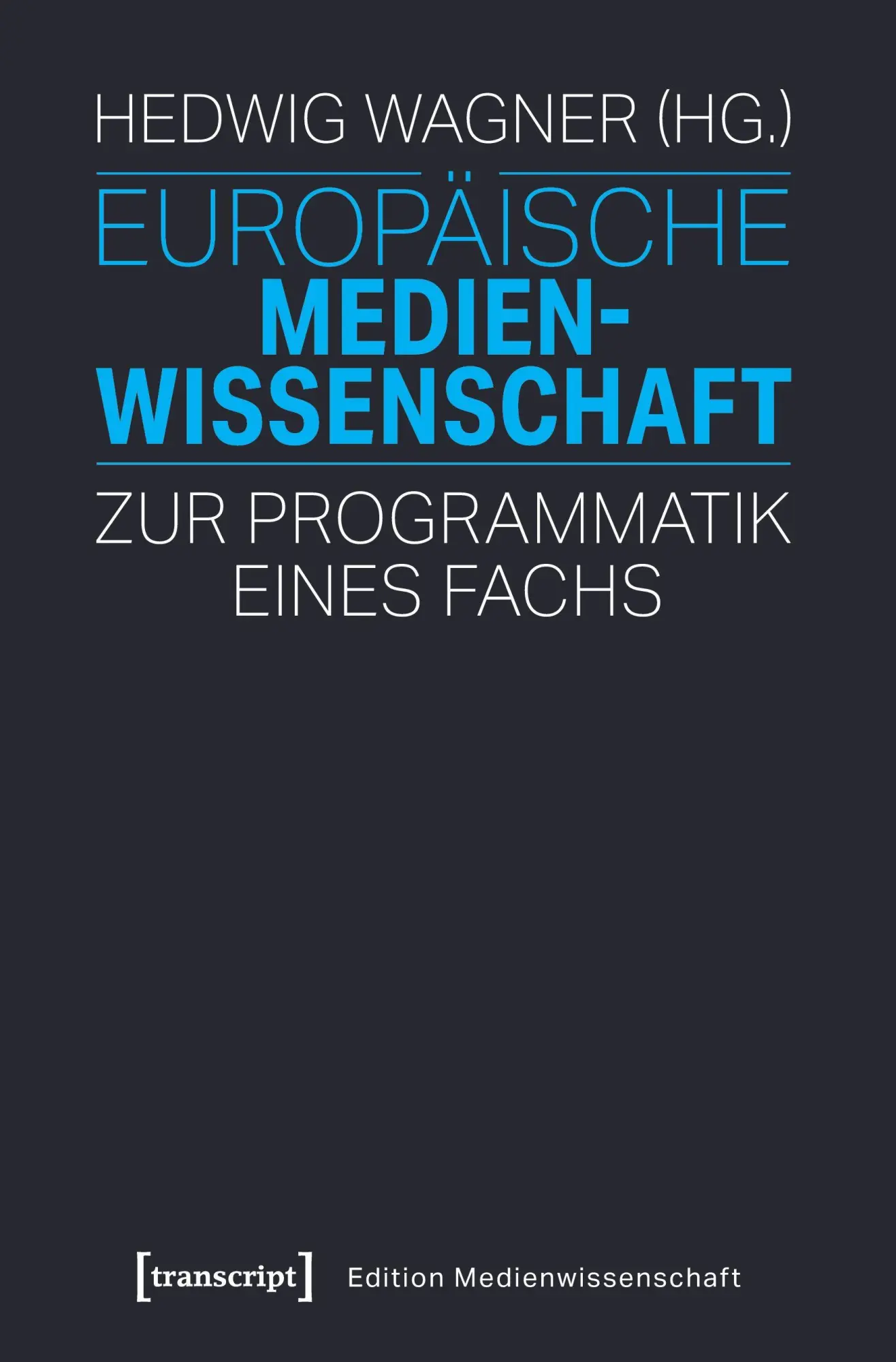Europäische Medienwissenschaft
