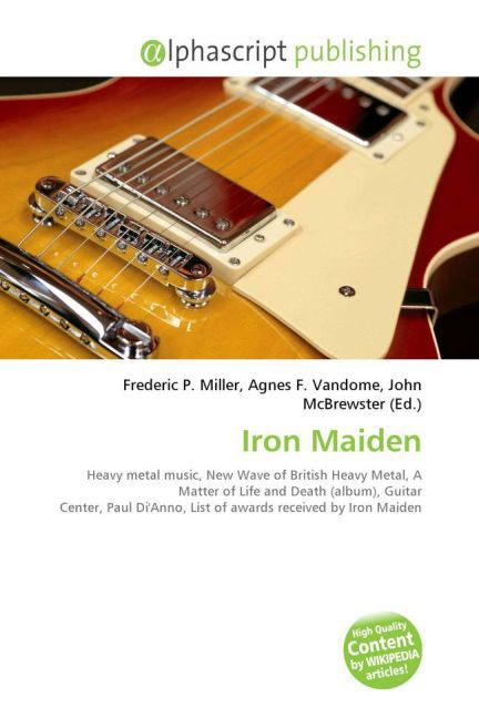 Iron Maiden | Frederic P. Miller (u. a.) | Taschenbuch | Englisch | Alphascript Publishing | EAN 9786130075576 - Miller, Frederic P.