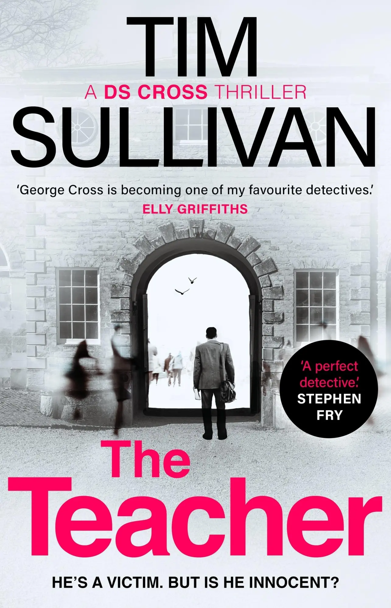 Cover: 9781804545676 | The Teacher | Tim Sullivan | Taschenbuch | A DS Cross Thriller | 2024