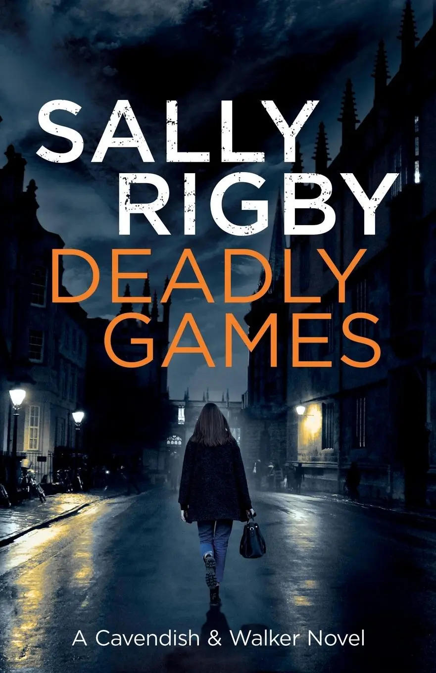 Cover: 9781805085676 | Deadly Games | Sally Rigby | Taschenbuch | Englisch | 2023