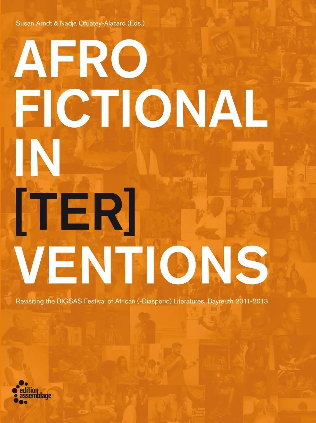 Cover: 9783942885676 | AfroFictional In(ter)ventions | Susan Arndt | Taschenbuch | 488 S.