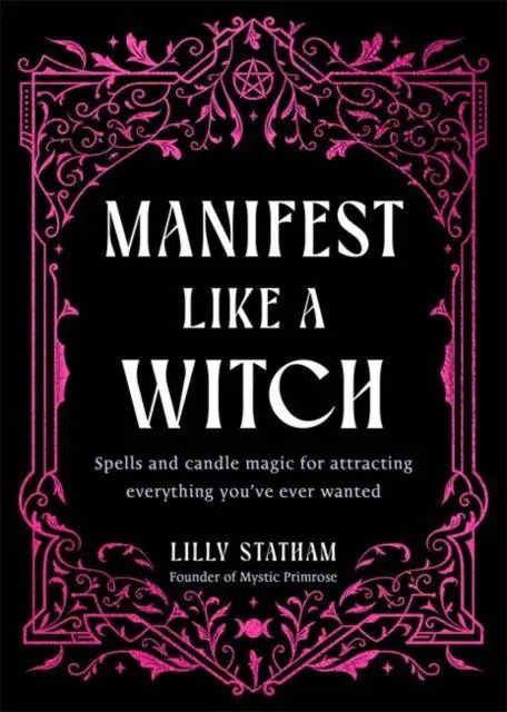 Cover: 9781837825776 | Manifest Like a Witch | Lilly Statham | Buch | Englisch | 2026