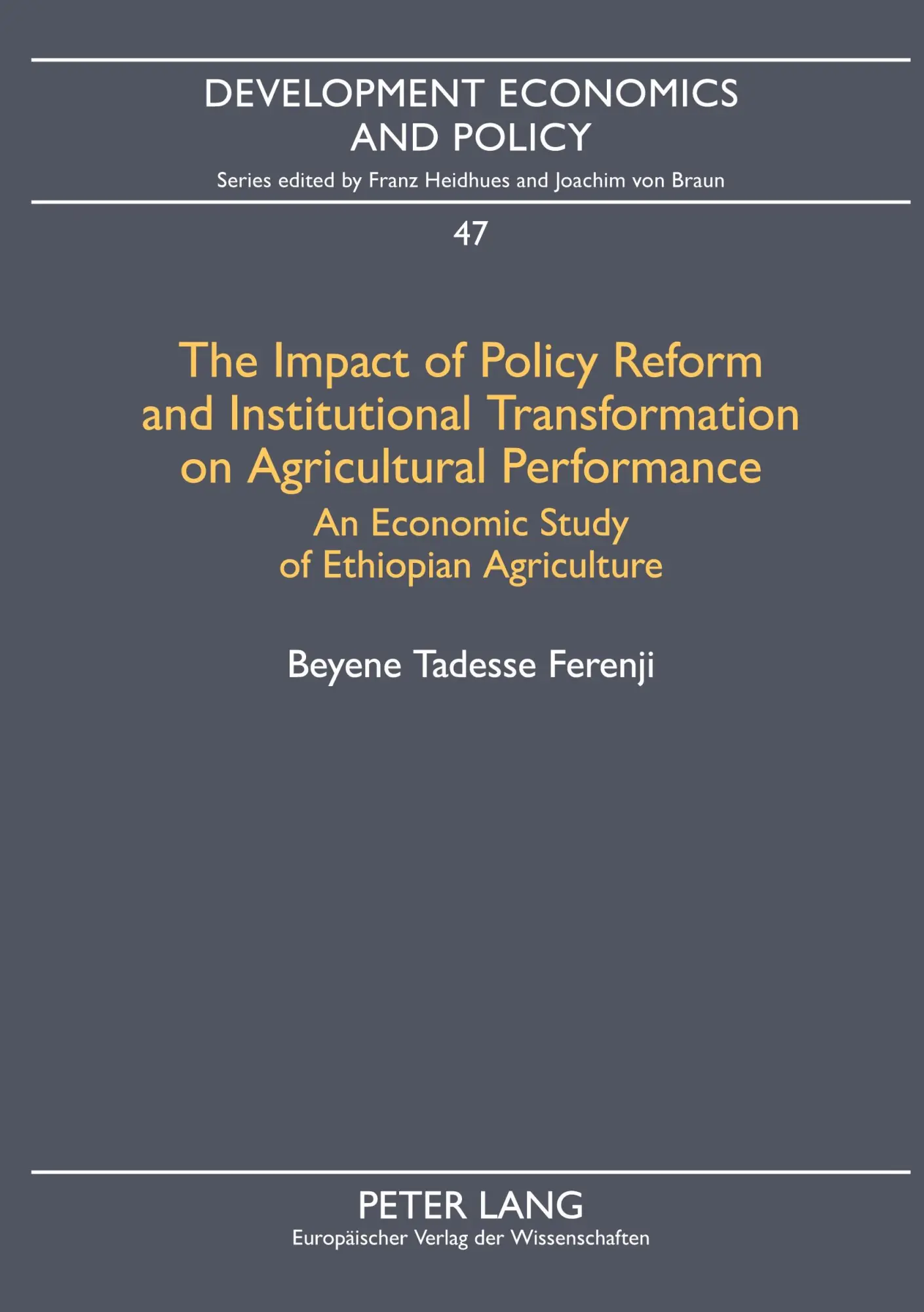 Cover: 9783631535776 | The Impact of Policy Reform and Institutional Transformation on...