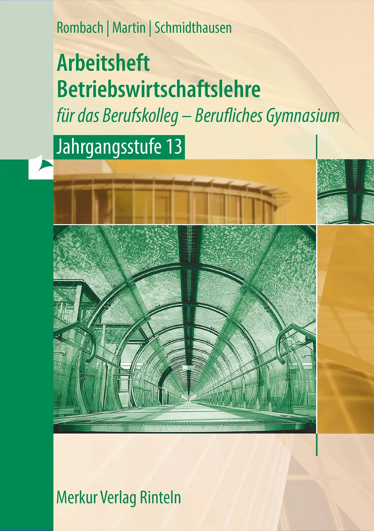 Cover: 9783812015776 | Arbeitsheft Betriebswirtschaftslehre. für das Berufskolleg -...