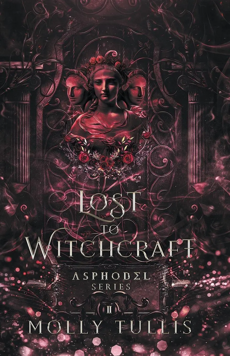 Cover: 9798223215776 | Lost to Witchcraft | Molly Tullis | Taschenbuch | The Asphodel Series
