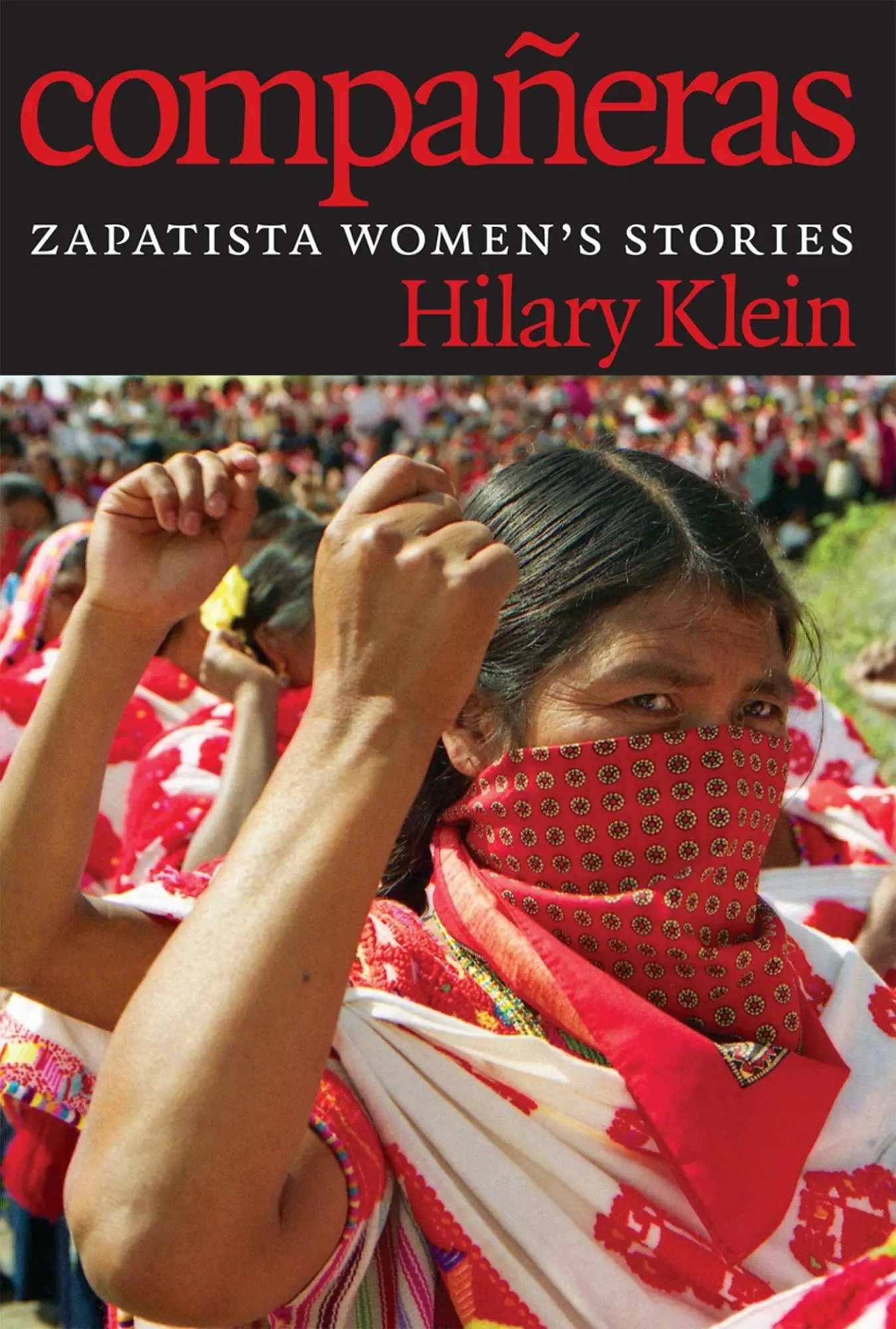 Cover: 9781609805876 | Compañeras | Zapatista Women's Stories | Hilary Klein | Taschenbuch