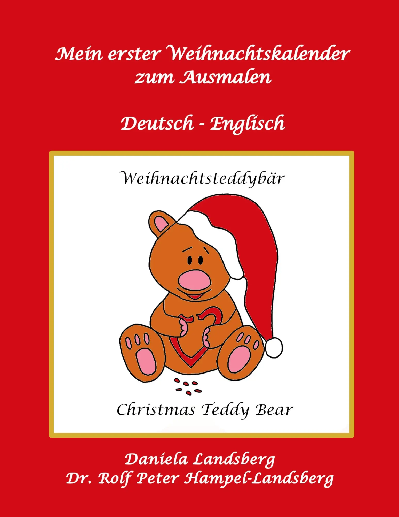 Cover: 9783755755876 | Mein erster Adventskalender zum Ausmalen | Deutsch - Englisch | Buch