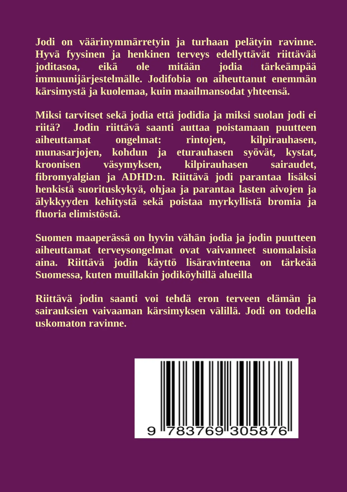 Rückseite: 9783769305876 | Miksi JODIA tarvitaan | David Brownstein | Taschenbuch | Finnisch