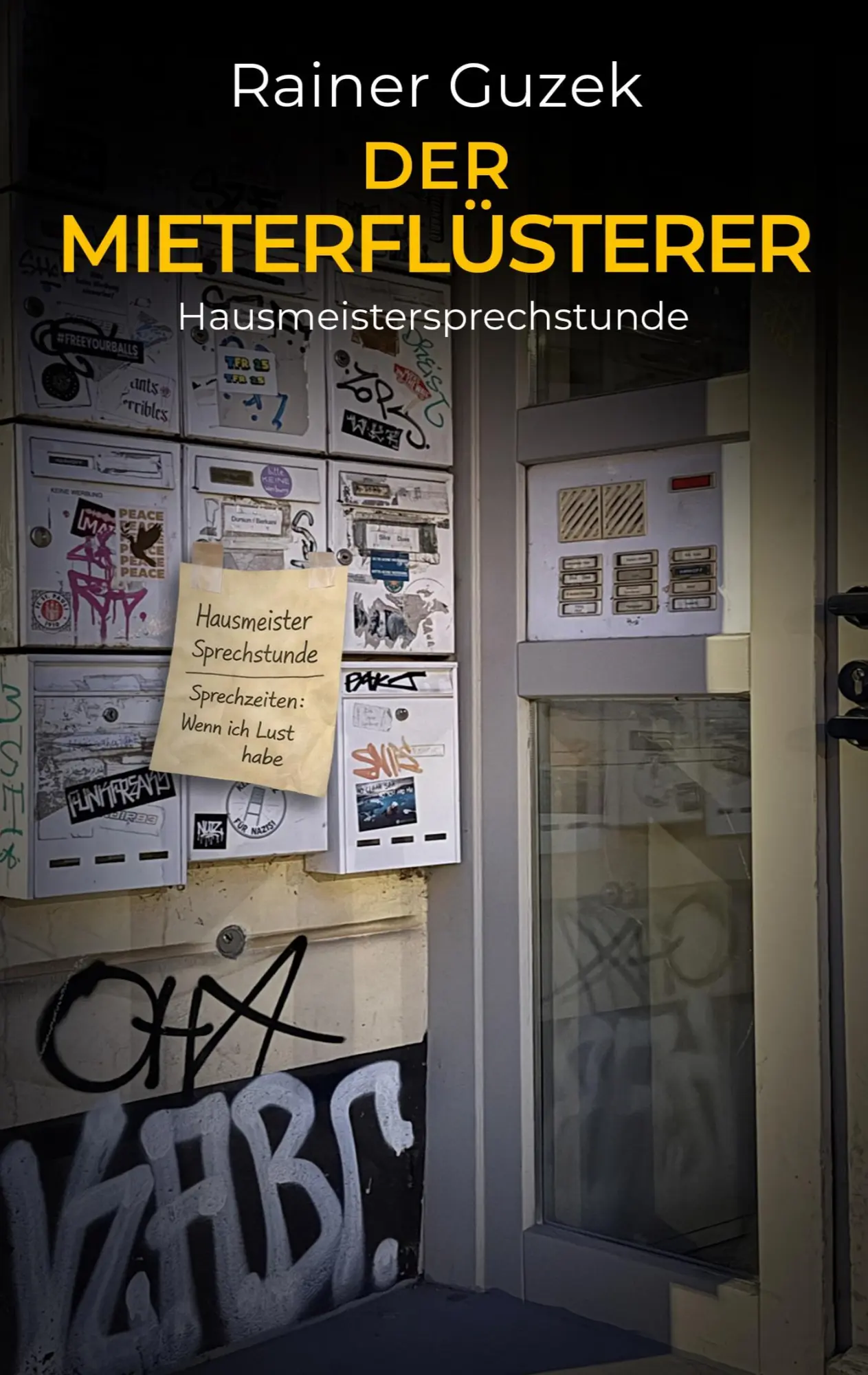 Cover: 9783819275876 | Der Mieterflüsterer | Hausmeistersprechstunde | Rainer Guzek | Buch