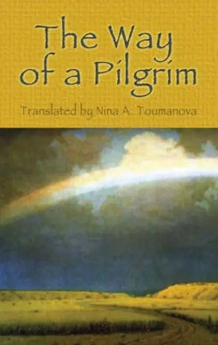Cover: 9780486455976 | The Way of a Pilgrim | Nina A. Toumanova | Taschenbuch | Englisch