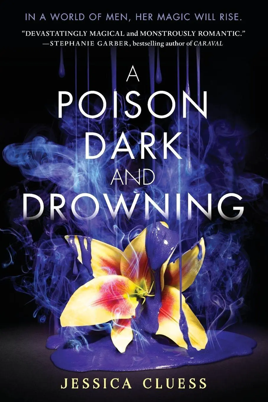 Cover: 9780553535976 | A Poison Dark and Drowning (Kingdom on Fire, Book Two) | Cluess | Buch