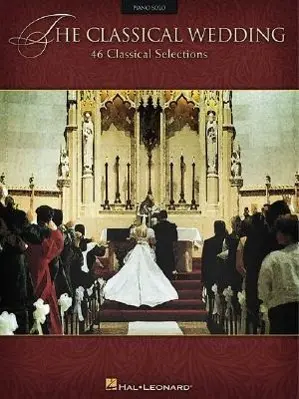 Cover: 9780634025976 | The Classical Wedding | 46 Classical Selections | Corporation | Buch