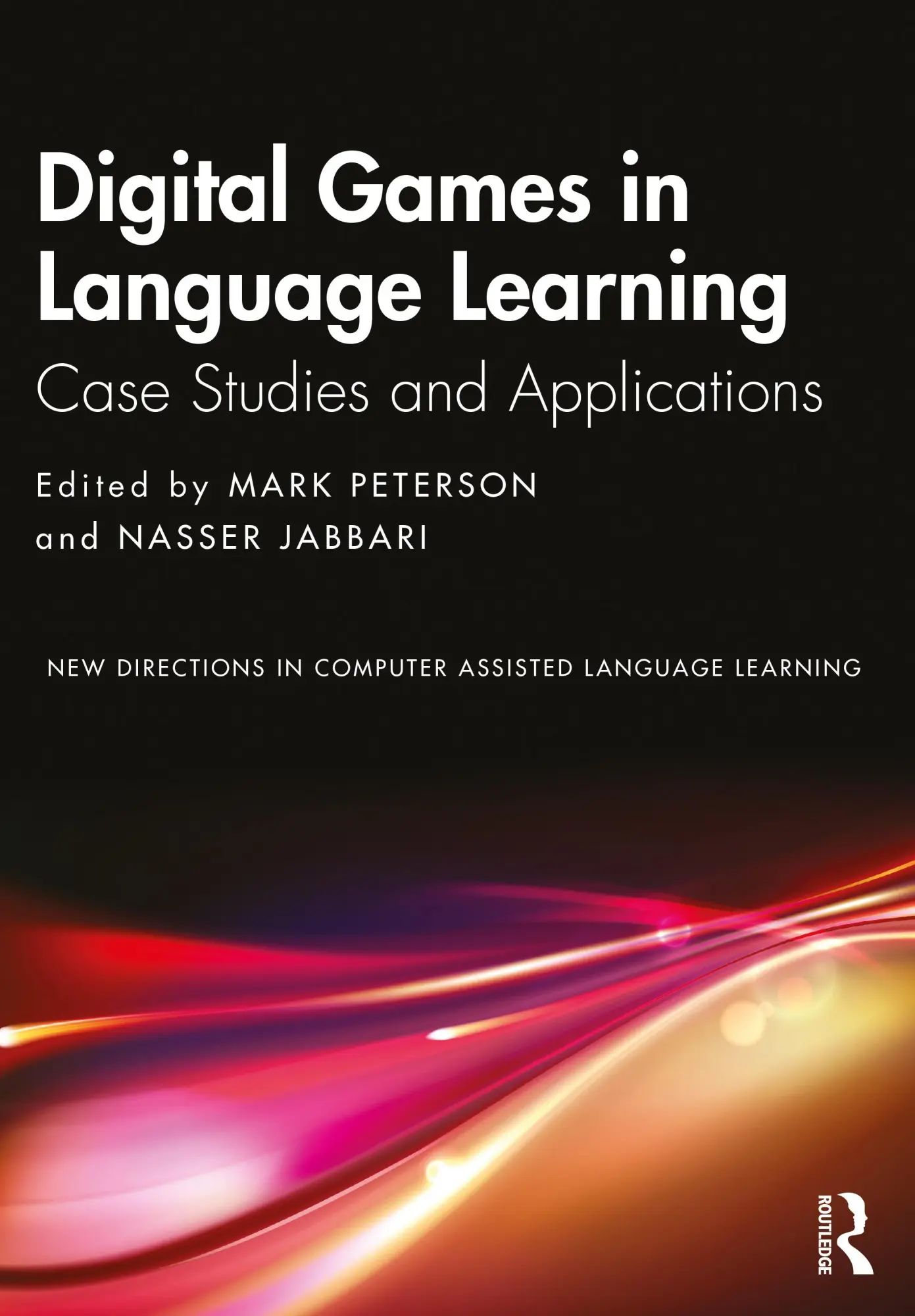 Cover: 9781032145976 | Digital Games in Language Learning | Case Studies and Applications