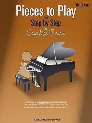 Cover: 9781423435976 | Pieces to Play - Book 4 | Edna Mae Burnam | Taschenbuch | Buch | 2005
