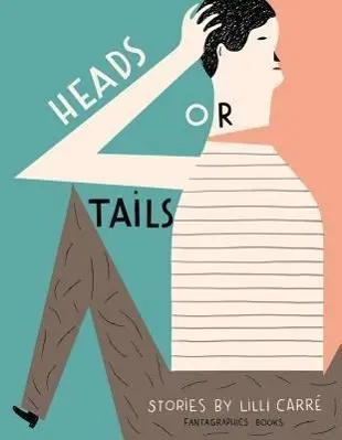 Cover: 9781606995976 | Heads or Tails | Lilli Carre | Taschenbuch | Englisch | 2015