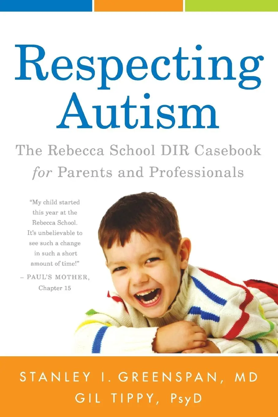 Cover: 9781613825976 | Respecting Autism | Stanley I Greenspan (u. a.) | Taschenbuch | 2017