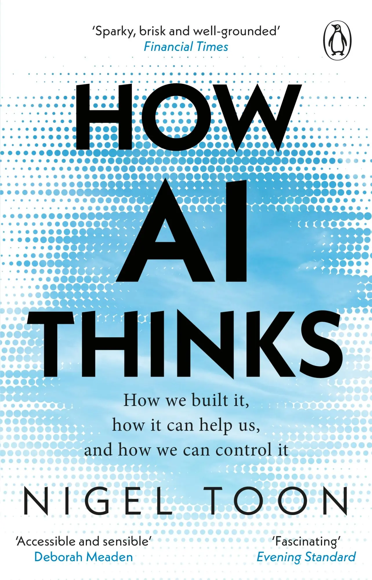 Cover: 9781804995976 | How AI Thinks | Nigel Toon | Taschenbuch | 320 S. | Englisch | 2025