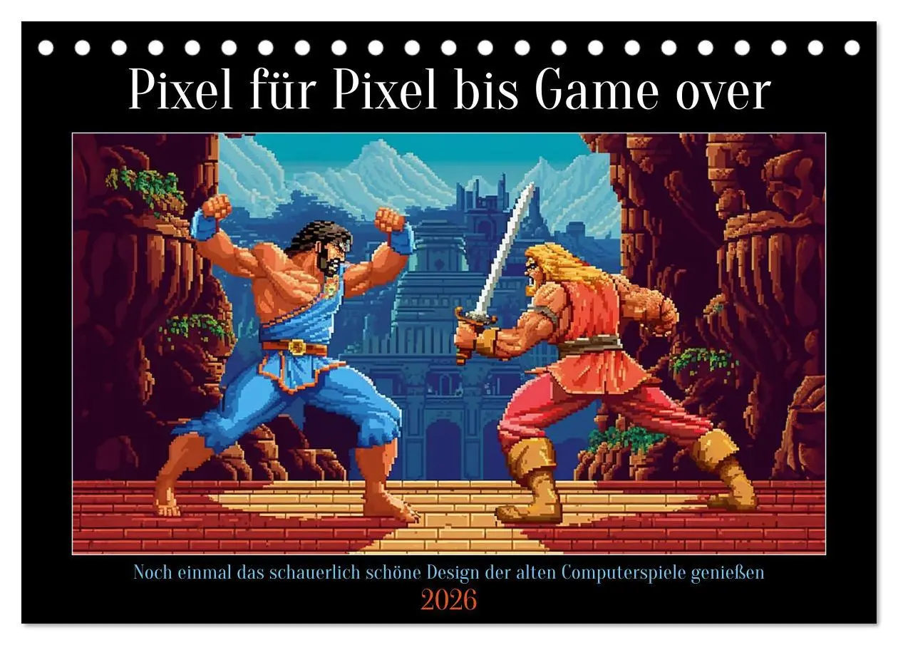 Cover: 9783457515976 | Pixel für Pixel bis Game over (Tischkalender 2026 DIN A5 quer),...