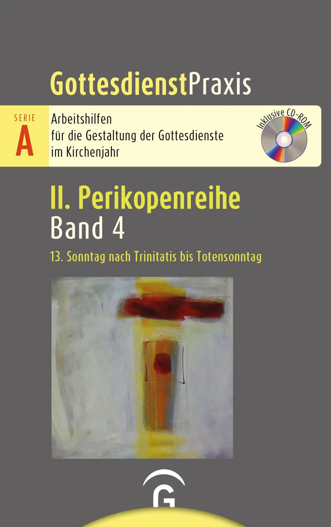 Cover: 9783579075976 | 13. Sonntag nach Trinitatis bis Totensonntag | Mit CD-ROM | Buch