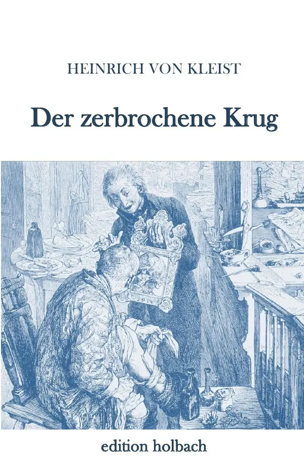 Cover: 9783745085976 | Der zerbrochene Krug | Heinrich von Kleist | Taschenbuch | 104 S.