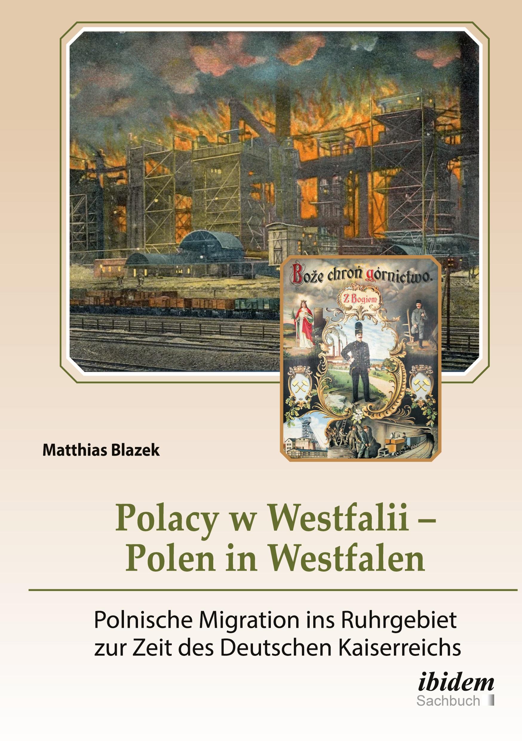 Cover: 9783838215976 | Polacy w Westfalii ¿ Polen in Westfalen | Matthias Blazek | Buch