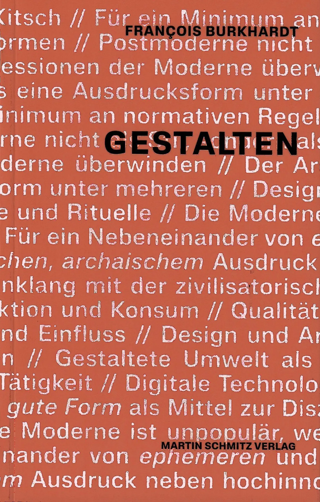 Cover: 9783927795976 | Gestalten | François Burkhardt | Taschenbuch | 328 S. | Deutsch | 2023