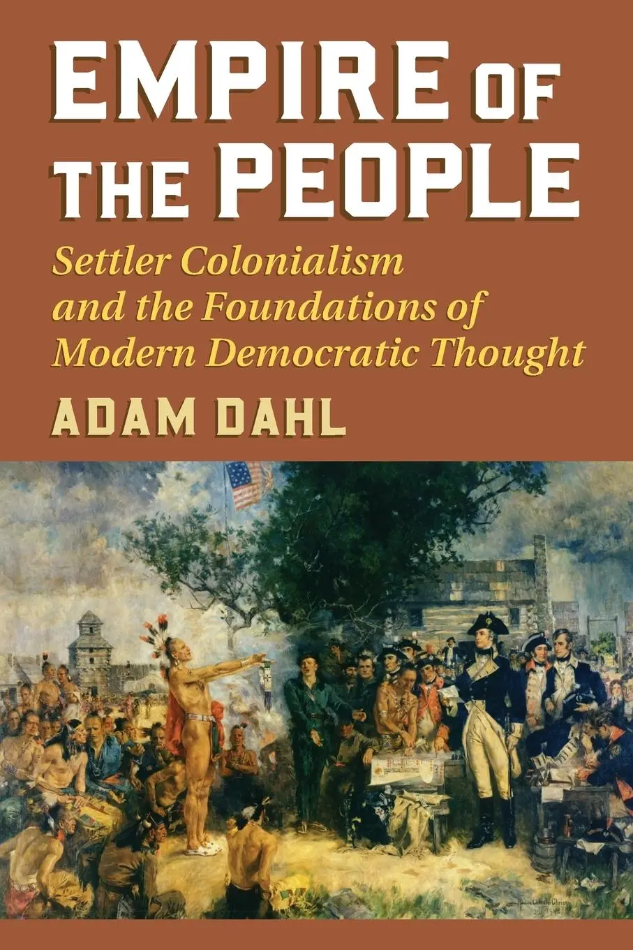 Cover: 9780700626076 | Empire of the People | Adam Dahl | Taschenbuch | Englisch | 2018