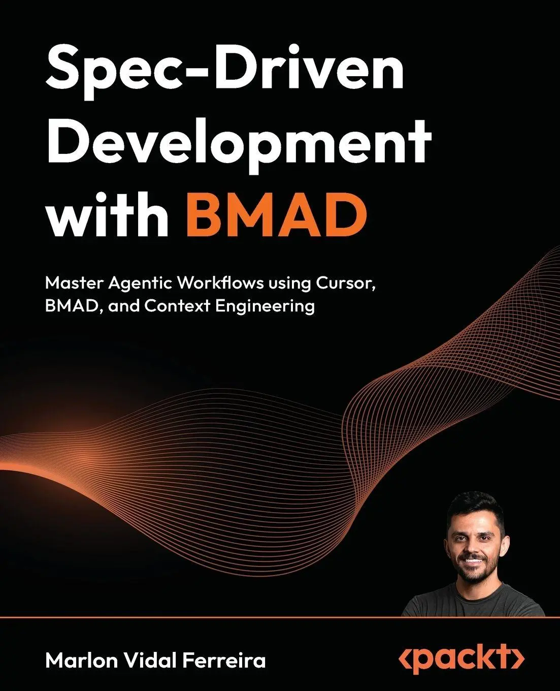 Cover: 9781808086076 | Spec-Driven Development with BMAD | Marlon Vidal Ferreira | Buch