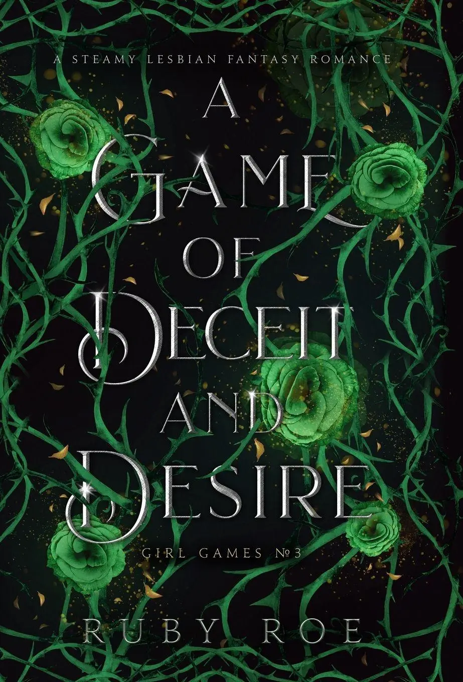 Cover: 9781913236076 | A Game of Deceit and Desire | A Steamy Lesbian Fantasy Romance | Roe