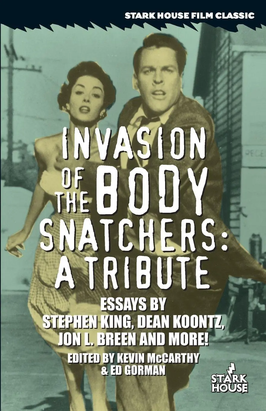 Cover: 9781933586076 | Invasion of the Body Snatchers | A Tribute | Kevin Mccarthy (u. a.)