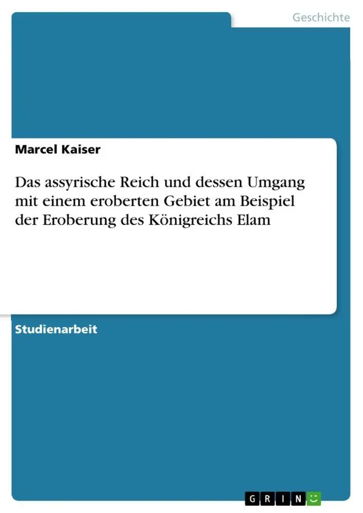 Cover: 9783346836076 | Das assyrische Reich und dessen Umgang mit einem eroberten Gebiet...