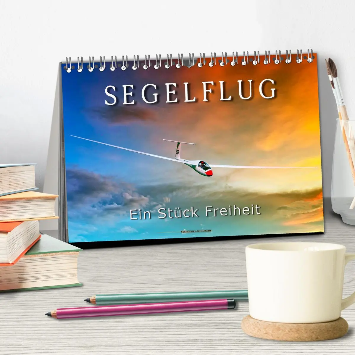 Bild: 9783457716076 | Segelflug, ein Stück Freiheit (Tischkalender 2026 DIN A5 quer),...