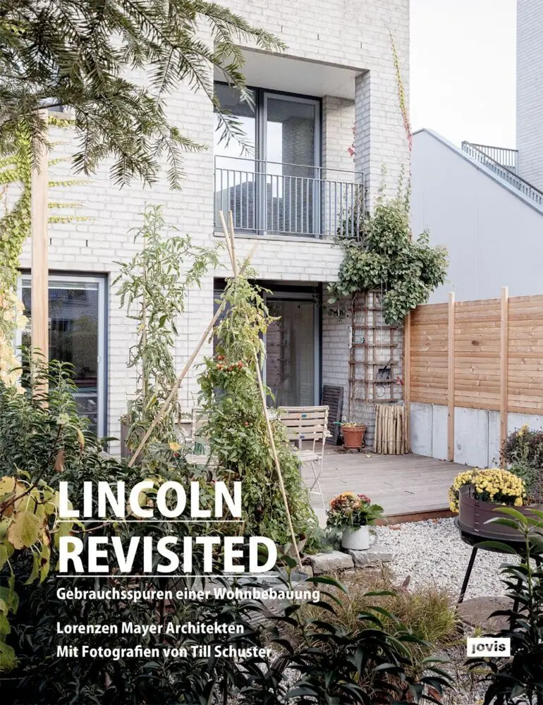 Cover: 9783868596076 | Lincoln Revisited | Gebrauchsspuren einer Wohnbebauung | Taschenbuch
