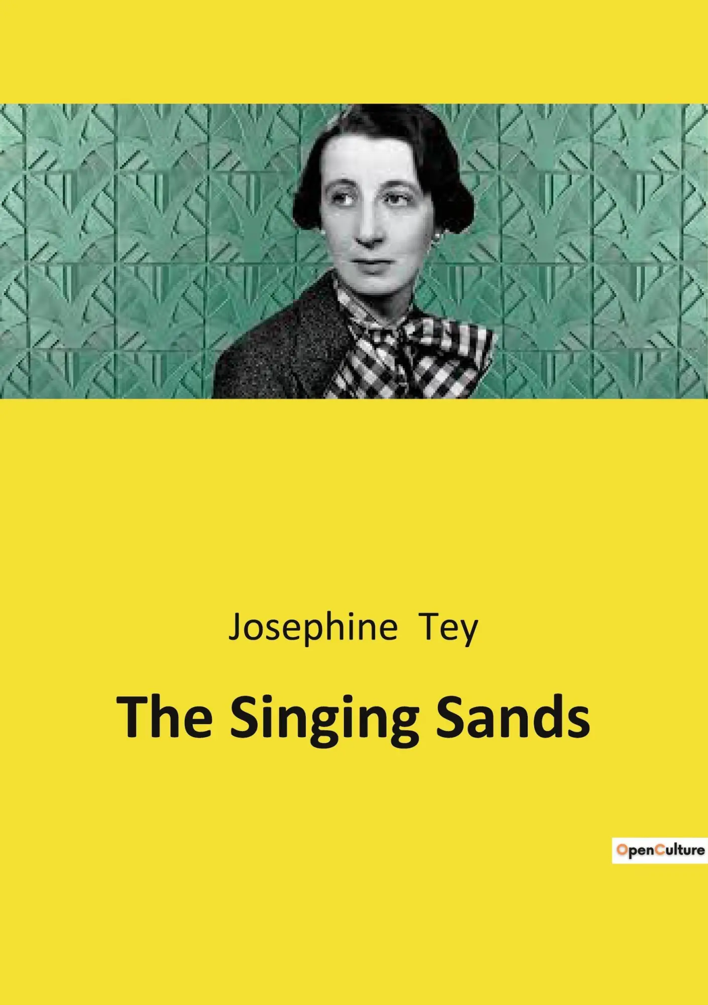 Cover: 9782385086176 | The Singing Sands | Josephine Tey | Taschenbuch | Englisch | 2023