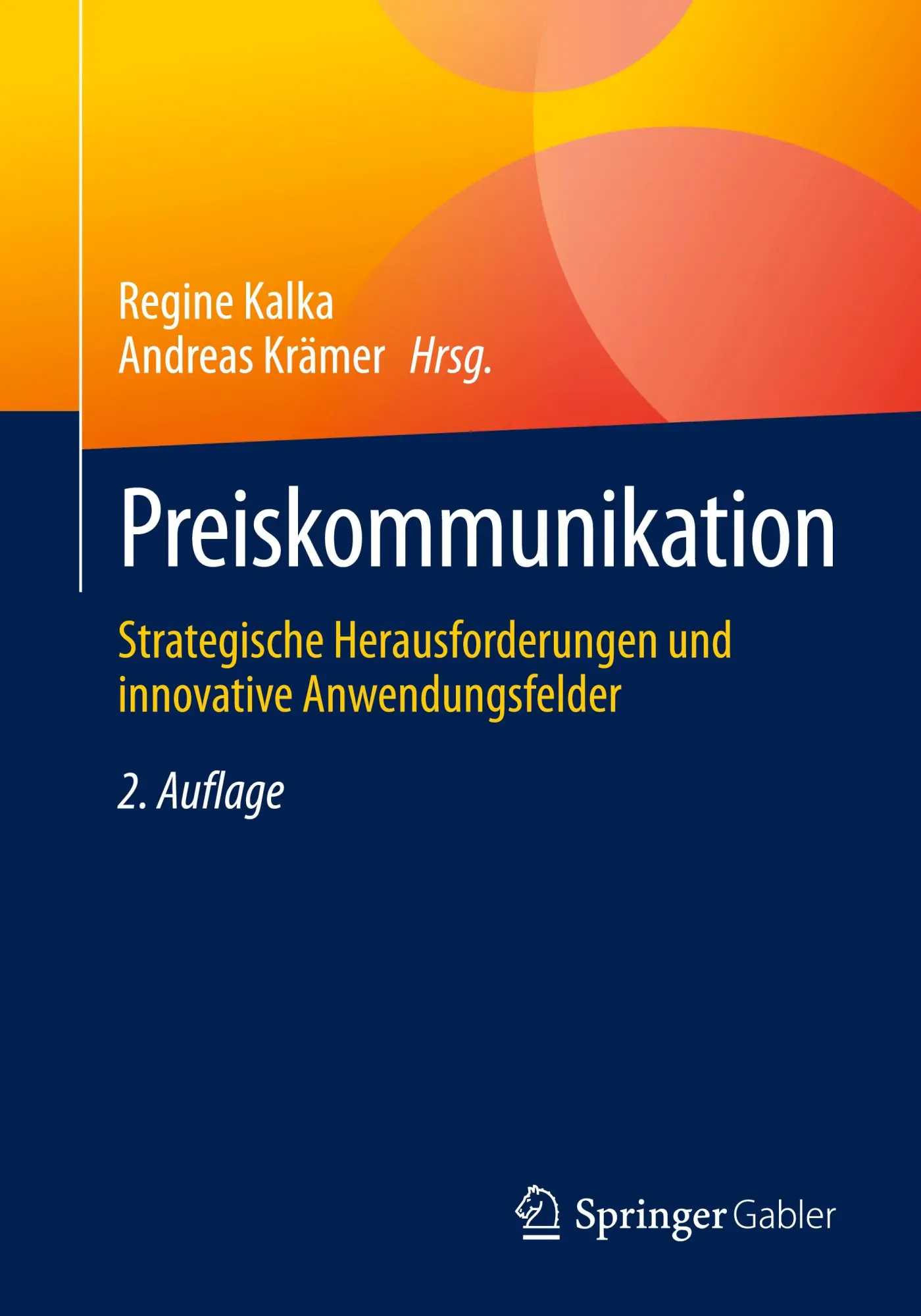 Cover: 9783658466176 | Preiskommunikation | Andreas Krämer (u. a.) | Taschenbuch | xv | 2025