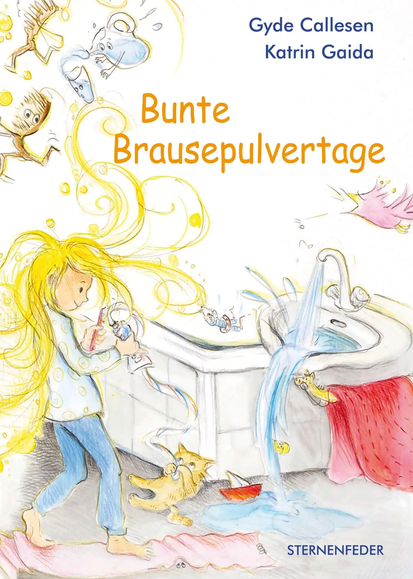 Cover: 9783690286176 | Bunte Brausepulvertage | Gyde Callesen | Buch | 28 S. | Deutsch | 2026