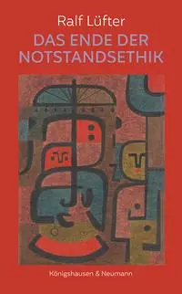Das Ende der Notstandsethik