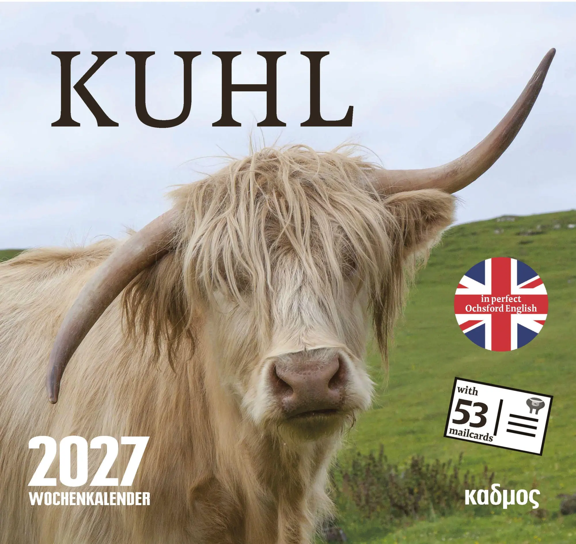 Cover: 9783865996176 | KUHL (2027) | In perfect Ochsford English | Kalender | 53 S. | Deutsch