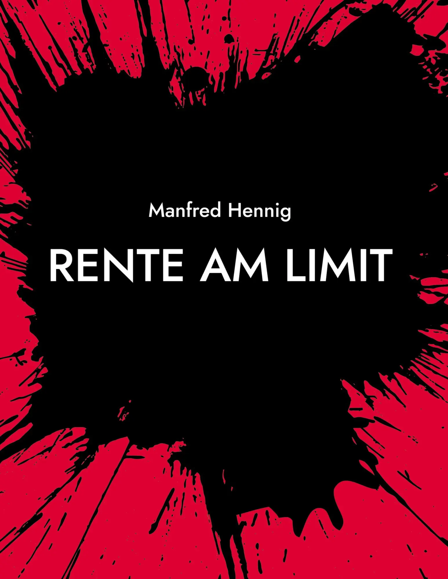Cover: 9783819206276 | Rente am Limit | Manfred Hennig | Buch | 124 S. | Deutsch | 2026